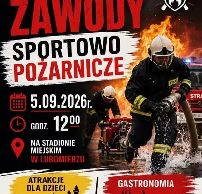 Dziś w Lubomierzu: zawody strażackie, dożynki i święto pierogów