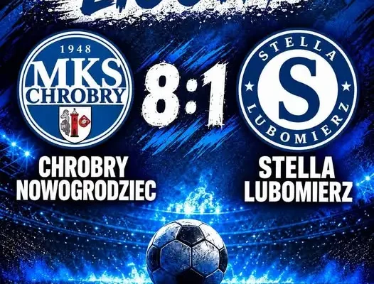 Stella Lubomierz rozbita w Nowogrodźcu. Chrobry wygrał 8:1