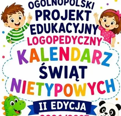 Szkoła Podstawowa nr 2 w Lwówku Śląskim w II edycji Ogólnopolskiego Projektu Logopedycznego „Kalendarz Świąt Nietypowych”