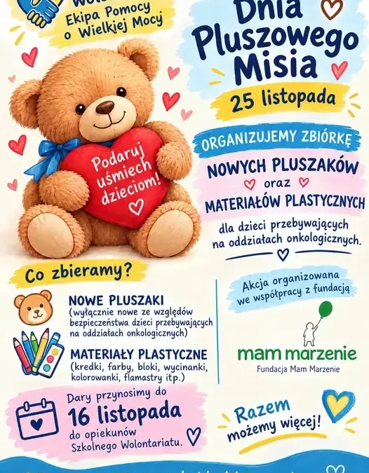 Zbiórka pluszaków i materiałów plastycznych dla dzieci z oddziałów onkologicznych